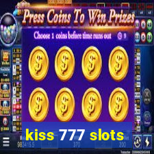 kiss 777 slots